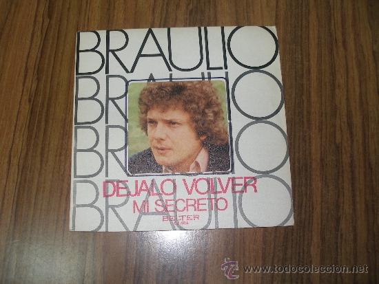 Discos de vinilo: Braulio - D&eacute;jalo volver - Foto 1
