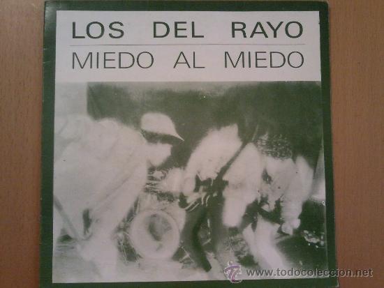 Discos de vinilo: LOS DEL RAYO MIEDO AL MIEDO SINGLE GOR - Foto 1