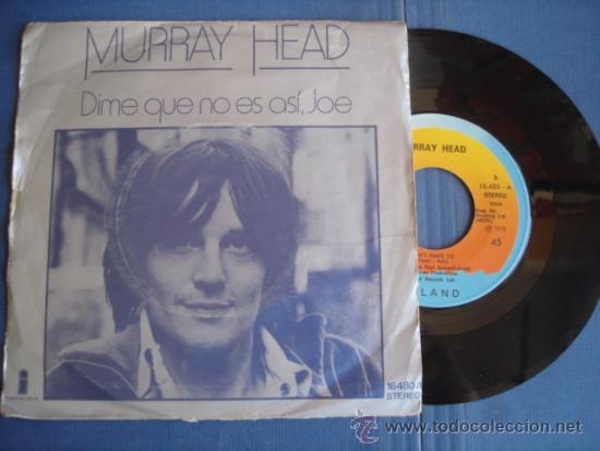 Discos de vinilo: MURRAY HEAD DIME QUE NO ES ASI JOE - Foto 1