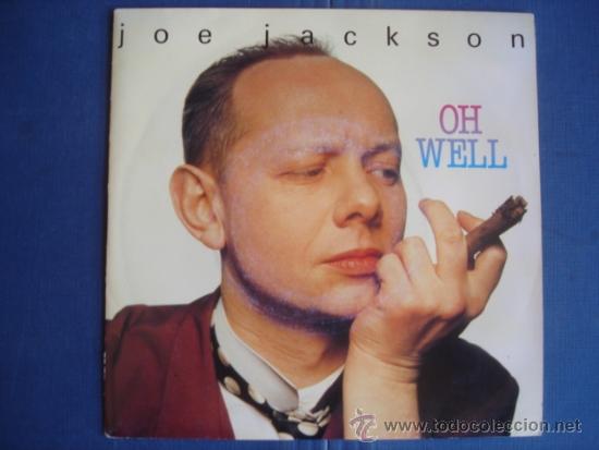 Discos de vinilo: jOE JACKSON   OH WELL  PROMO - Foto 1