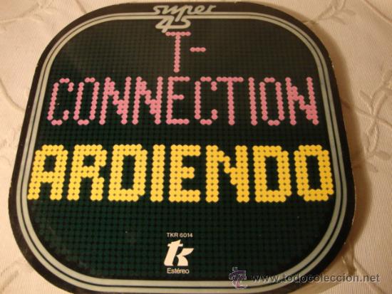 Discos de vinilo: DISCO MAXI SINGLE ORIGINAL CONNETION ARDIENDO - Foto 1