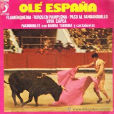 Discos de vinilo: BANDA TAURINA - FLAMENQUERIA / TOROS EN PAMPLONA / PASO AL FANDAGUILLO / VAYA CAPEA - EP 1976. Lote 35832424