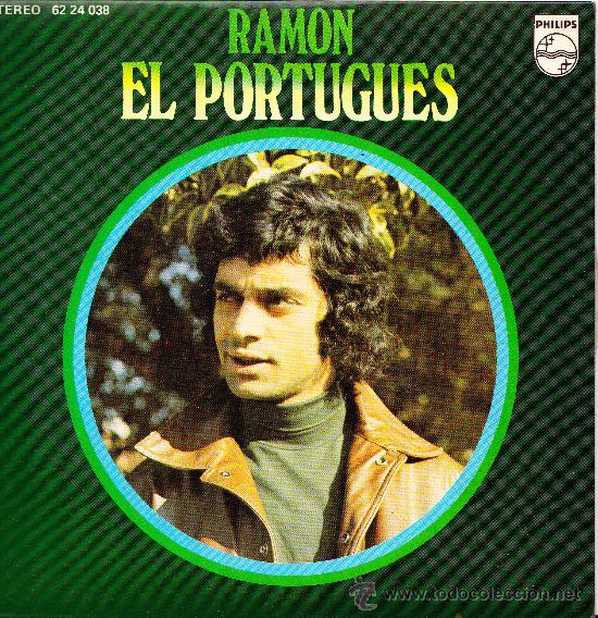 Disques de vinyle: RAMON EL PORTUGUES-NO VINO ANOCHE + SOY SOLDADO DE MARINA + ESTANDO UNA TARDE ARANDO + PASA NI&Ntilde;A LA