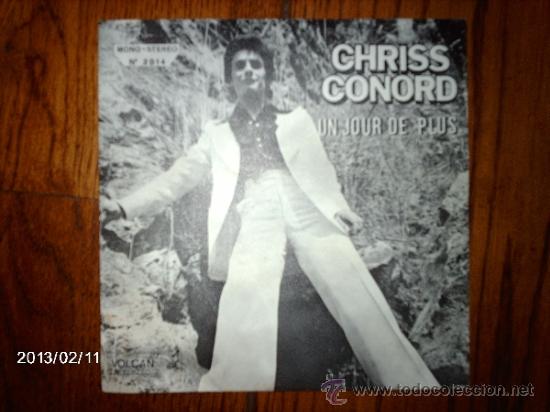 Discos de vinilo: chriss conord - un jour de plus + les promesses