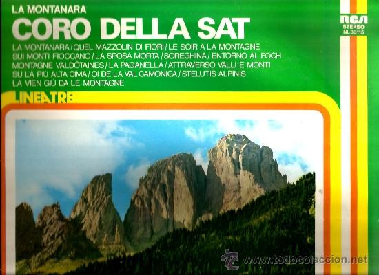 Discos de vinilo: LP CORO DELLA SAT - LA MONTANARA - Foto 1