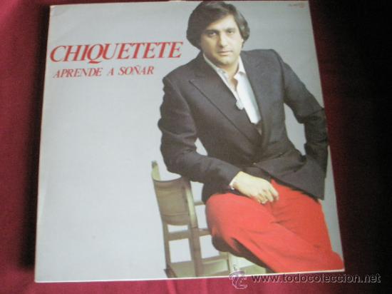 Discos de vinilo: +++LP-VINILO-CHIQUETETE-APRENDE A SO&Ntilde;AR-1982-. - Foto 1