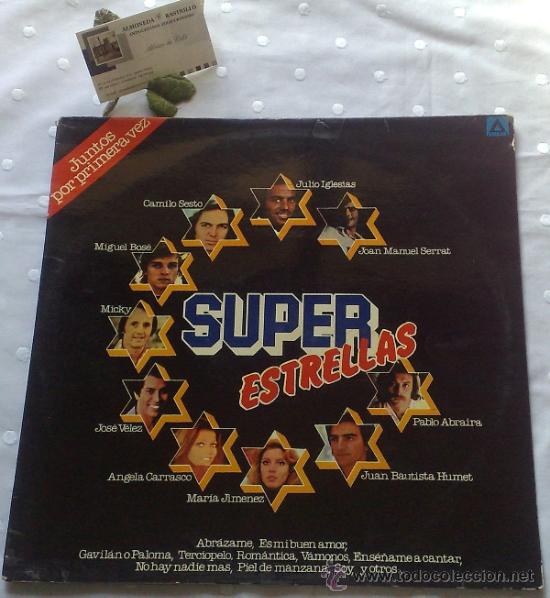 Disques de vinyle: A&Ntilde;O 1977.- SUPER ESTRELLAS. JUNTOS POR PRIMERA VEZ.