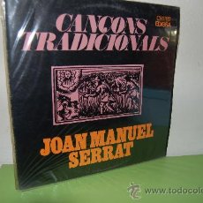 Discos de vinilo: JOAN MANUEL SERRAT CANÇONS TRADICIONALS. Lote 35860722