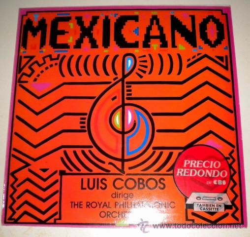 Discos de vinilo: Mexicano - Luis Cobos - CBS 1.984 - Foto 1