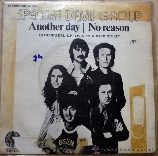 Discos de vinilo: Spencer Davis Group. Another day/ No reason. Vertigo, Esp. 1974 single - Foto 1