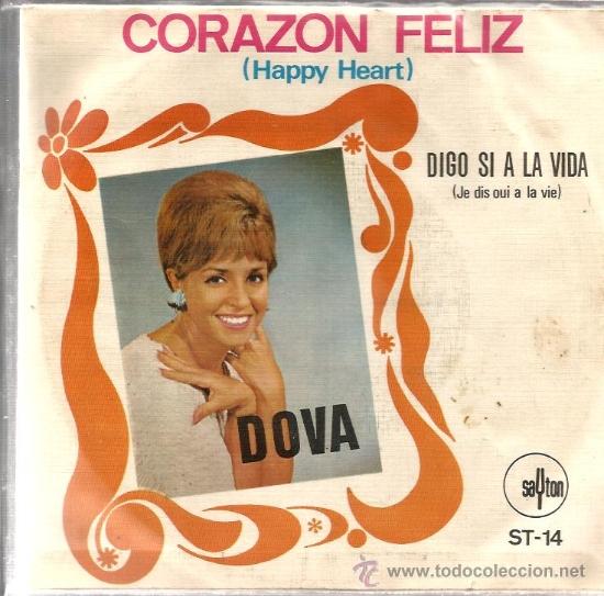 Discos de vinilo: SINGLE DOVA : CORAZON FELIZ - Foto 2