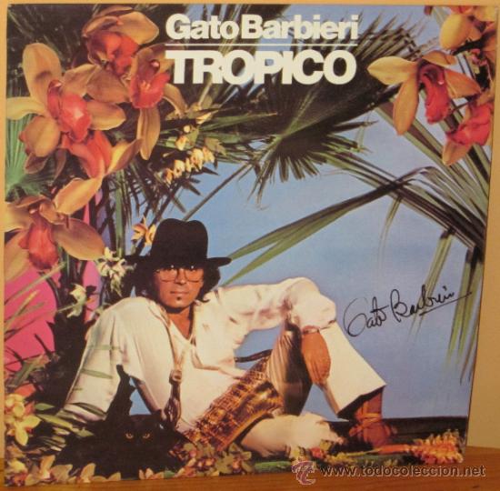 Discos de vinilo: GATO BARBIERI - TROPICO A M - 1979 - Foto 1