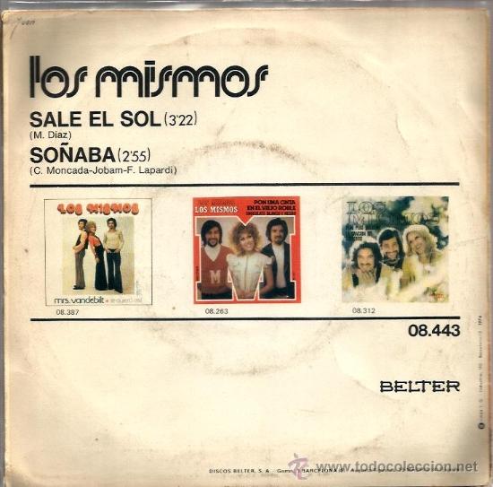 Discos de vinilo: SINGLE LOS MISMOS : SALE EL SOL + SO&Ntilde;ABA - Foto 2