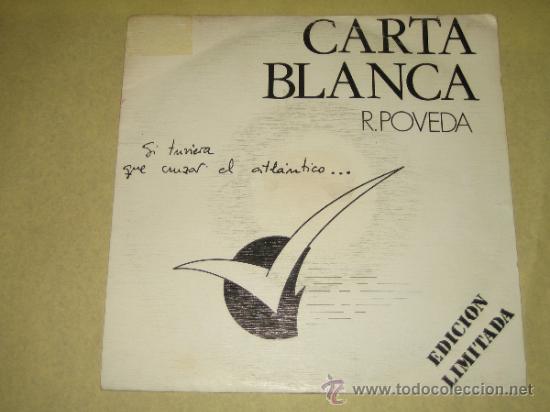 Discos de vinilo: CARTA BLANCA - R. POVEDA - - Foto 1