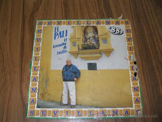 Discos de vinilo: El Pali - El trovador de Sevilla - Foto 1