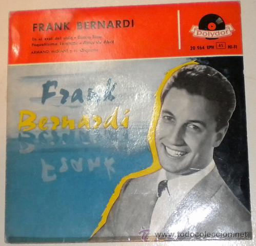 Discos de vinilo: Frank Bernardi - En el azul del Cielo ... / Polydor 1.959 - Foto 1