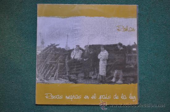 Discos de vinilo: ROHAN - Rosas negras - Foto 1