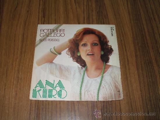 Discos de vinilo: Ana Kiro - Potpurri gallego - Foto 1