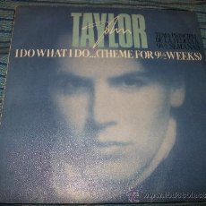 Discos de vinilo: PROMO EP 45 - JOHN TAYLOR - I DO WHAT I DO ( BSO 9 1/2 WEEKS ) JAZZ. Lote 36034031