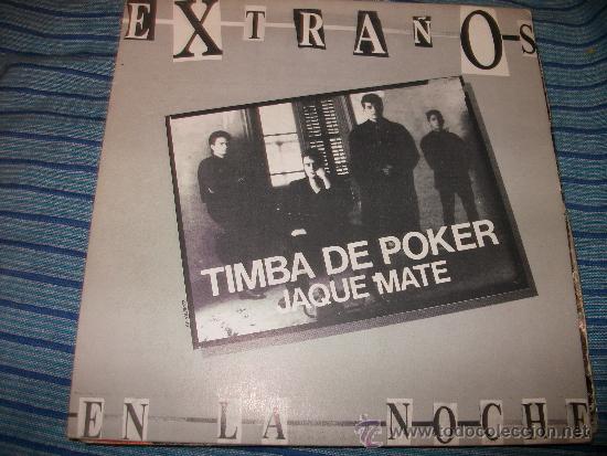 Discos de vinilo: EP 45 - EXTRA&Ntilde;OS EN LA NOCHE - TIMBA DE POKER / JAQUE MATE - Foto 1