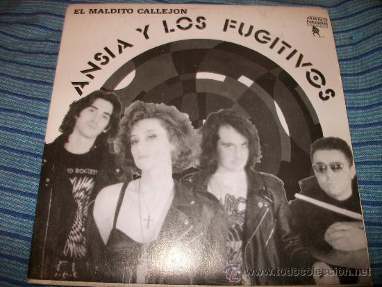 Discos de vinilo: PROMO EP 45 - ANSIA Y LOS FUGITIVOS - EL MALDITO CALLEJON - Foto 1 - 36036065