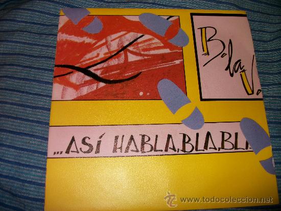 Discos de vinilo: PROMO EP 45 - B LA V - ASI HABLA BLA BLA BLA - Foto 1 - 36036226