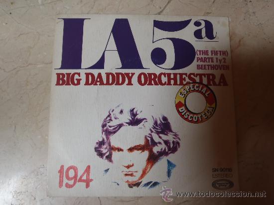 Discos de vinilo: SINGLE BIG DADDY ORCHESTRA LA 5&ordf; - Foto 1