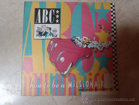 Discos de vinilo: SINGLE ABC HOW TO BE A MILLIONAIR - Foto 1