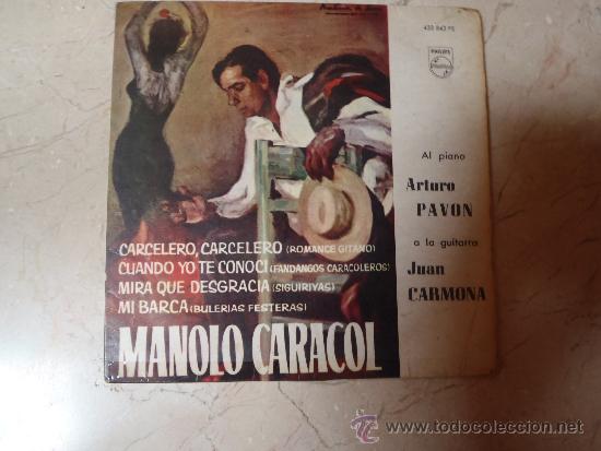 Discos de vinilo: SINGLE MANOLO CARACOL CARCELERO - Foto 1