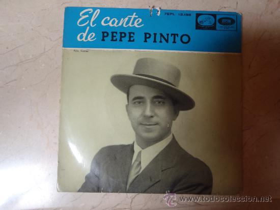 Discos de vinilo: SINGLE EL CANTE DE PEPE PINTO - Foto 1