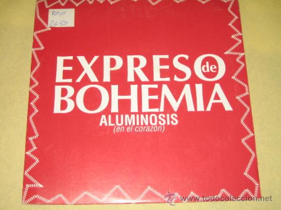 Discos de vinilo: EXPRESO DE BOHEMIA - ALUMINOSIS - Foto 1
