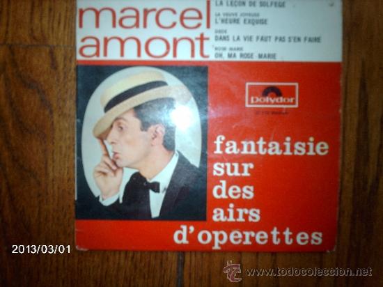 Dischi in vinile: marcel amont  - fantasie sur des airs d&acute;operettes -  La le&ccedil;on de solfege  + 3