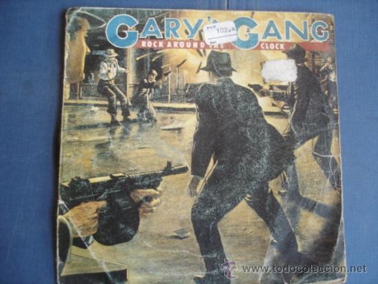 Discos de vinilo: GARY&acute;S GANG  ROCK AROUND THE CLOCK - Foto 1