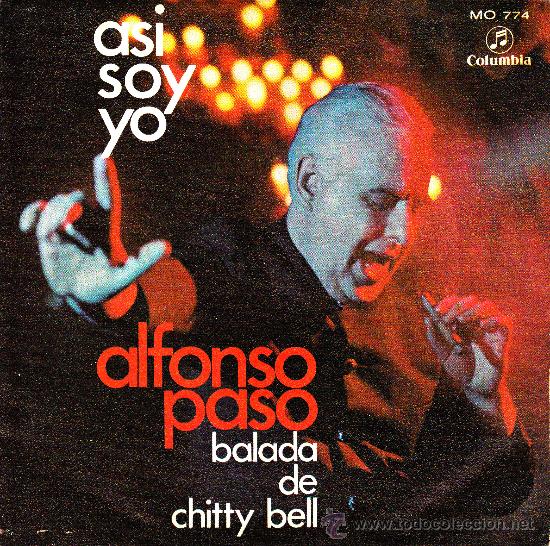 Vinyl-Schallplatten: SINGLE promo ALFONSO PASO asi soy yo SPAIN 1970 balada de chitty bell