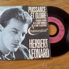 Discos de vinilo: HERBERT LEONARD (PUISSANCE ET GLOIRE - CHATEAUVALLON) MUSIQUE COMPOSÉE ET DIRIGÉE PAR VLADIMIR COSMA. Lote 36142696