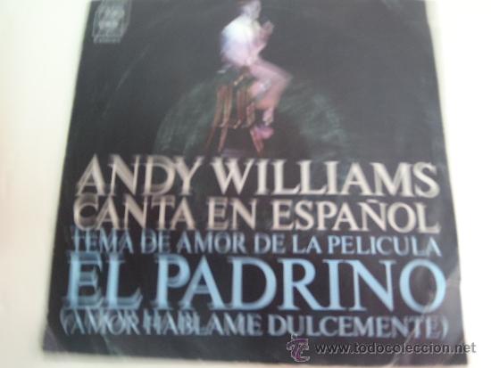 Discos de vinilo: SINGLE ANDY WILLIAMS EL PADRINO - Foto 1
