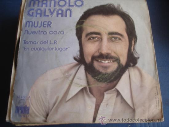 Discos de vinilo: MANOLO GALVAN   MUJER - Foto 1