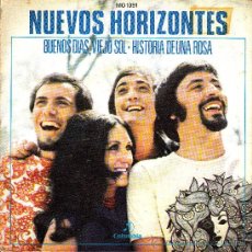 Discos de vinilo: SINGLE PROMO NUEVOS HORIZONTES BUENOS DIAS VIEJO SOL SPANISH RARE 1971 PSYCH POP