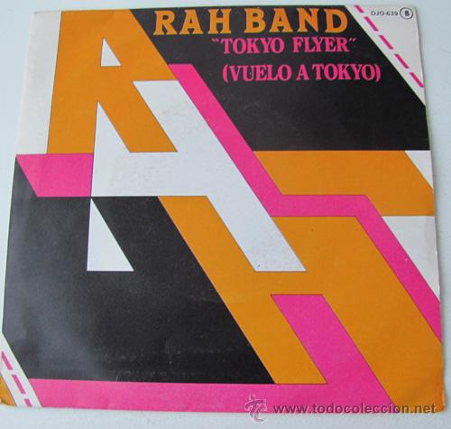 Discos de vinilo: RAH BAND - TOKYO FLYER - SINGLE 1981 - Foto 2