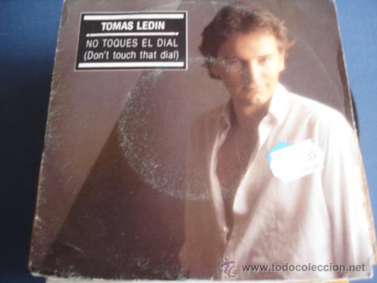 Discos de vinilo: TOMAS LEDIN   NO TOQUES EL DIAL - Foto 1