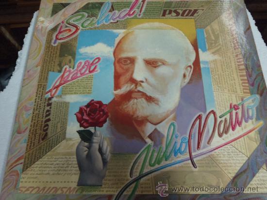 Discos de vinilo: SALUD PSOE,JULIO MATITO. - Foto 4