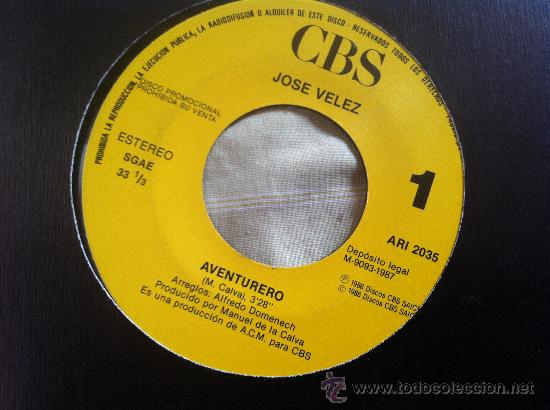 Discos de vinilo: 7&rdquo; SINGLE - JOSE VELEZ - AVENTURERO - Foto 1
