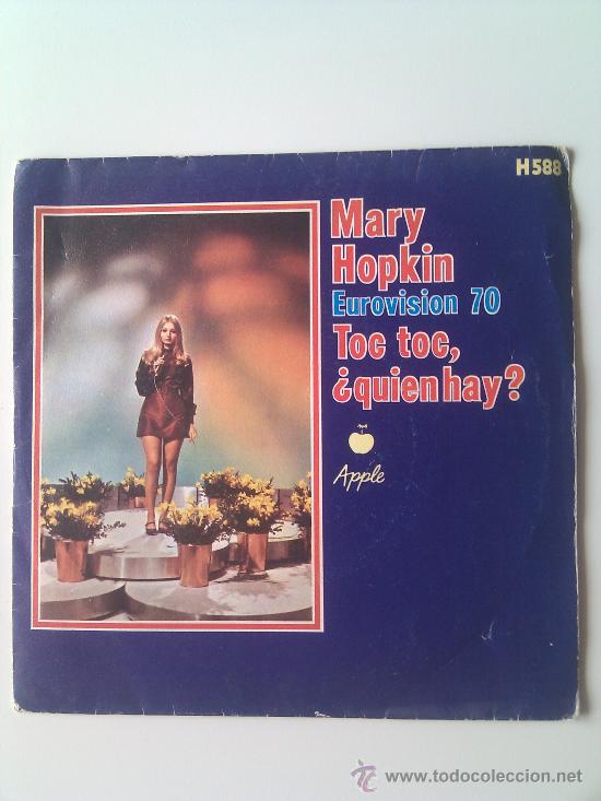 Discos de vinilo: VINILO 45. MARY HOPKIN.EUROVISION 70. TOC TOC &iquest;QUIEN HAY? 1970