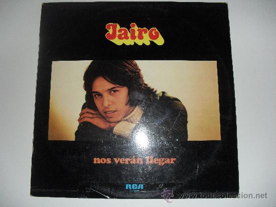 Discos de vinilo: JAIRO - NOS VERAN LLEGAR 1978 - Foto 1