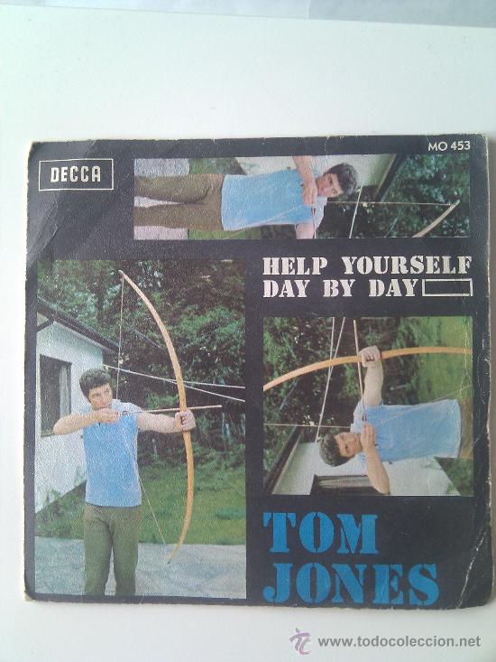 Discos de vinilo: VINILO 45.TOM JONES.HELP YOURSELF. DAY BY DAY.1968