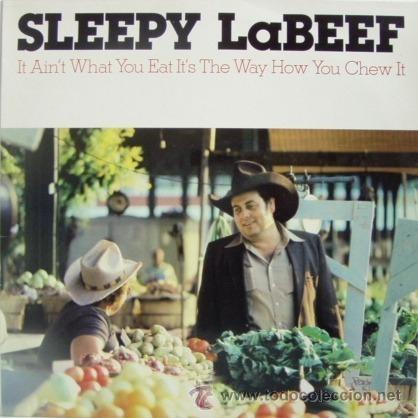 Discos de vinilo: Sleepy Labeef  It aint what you eat - Foto 1
