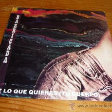 Discos de vinilo: DISCO SINGLE BARRICADA, HAZ LO QUE QUIERAS. PUNK ROCK OI HARD CORE SKA