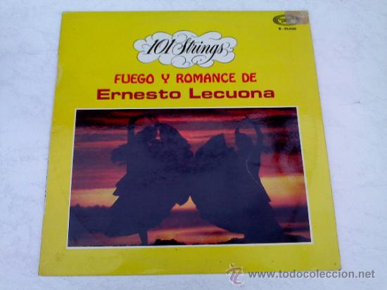 Discos de vinilo: FUEGO Y ROMANCE DE ERNESTO LECUONA.  101 STRINGS. 1968 - Foto 1