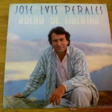 Discos de vinilo: JOSE LUIS PERALES. SUEÑO DE LIBERTAD.. Lote 36464284