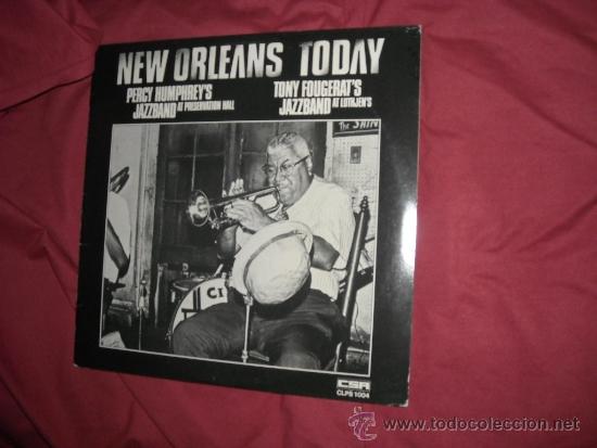Discos de vinil: NEW ORLEANS TODAY LP PERCY HUMPHREY&acute;S TONY NFAUGERAT&acute;S CLPS 1004 DENMARK